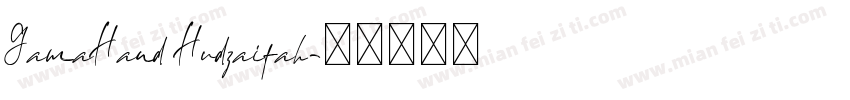 GamaHand Hudzaifah字体转换
